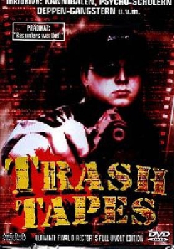 Trash Tapes (uncut)