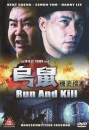 Run And Kill (uncut)